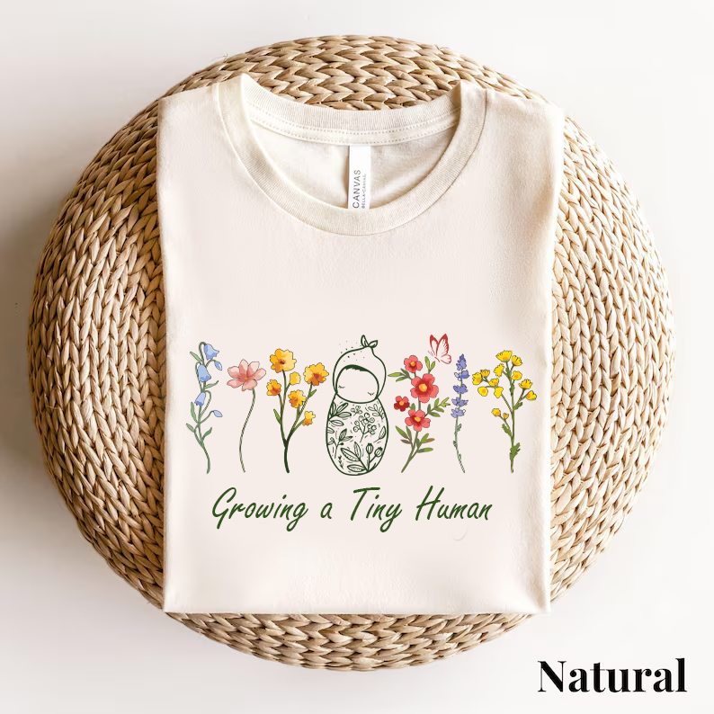 Growing a Tiny Human Tshirt