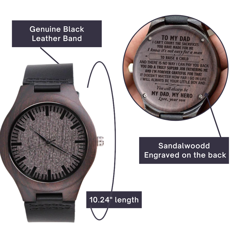 Wood Watch for Dad- You will always be my dad, my hero - JWshinee