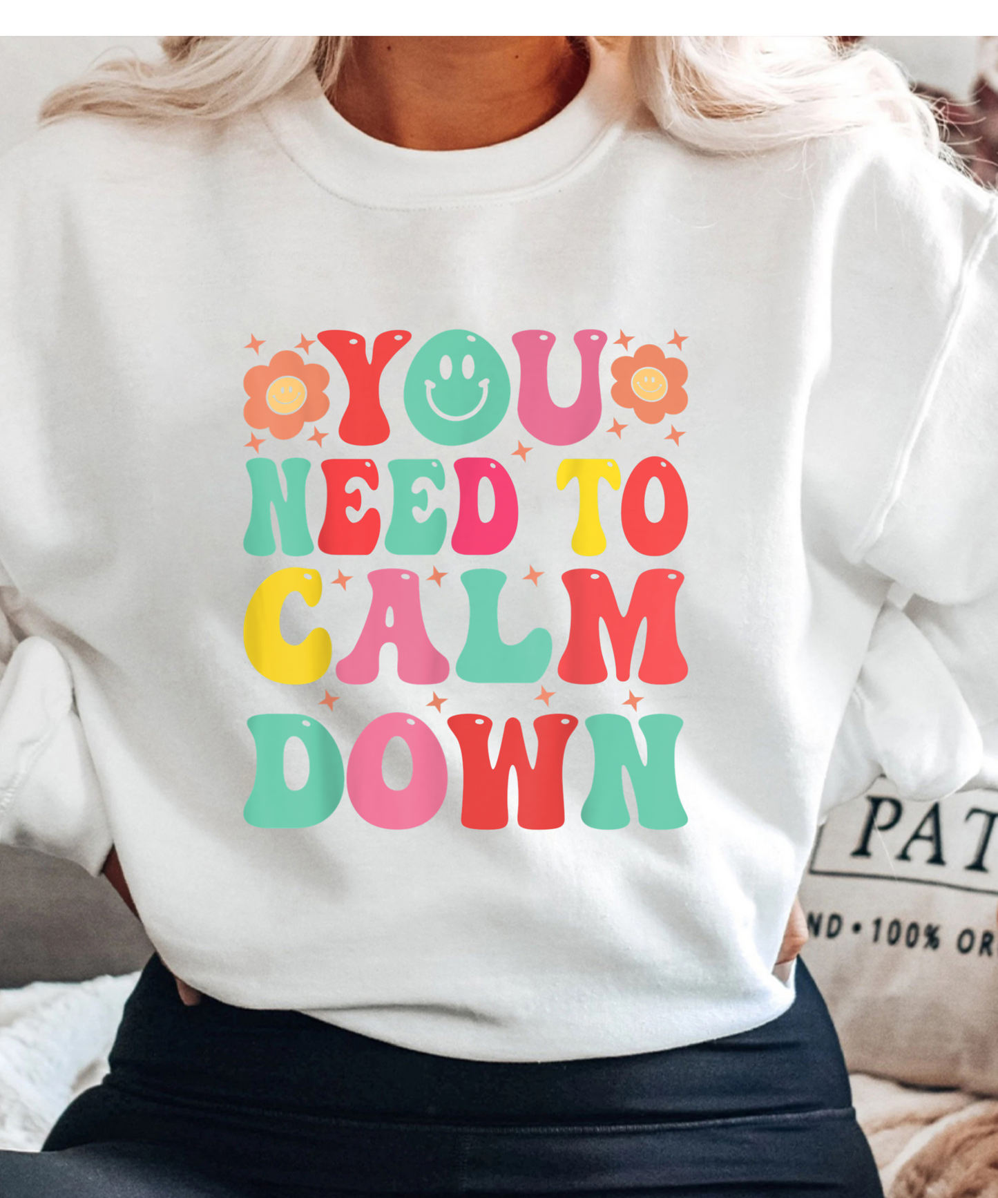 You Need To Calm Down T-Shirt