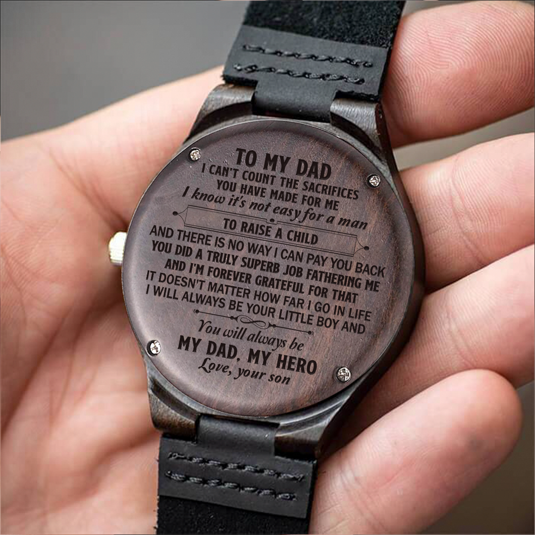 Wood Watch for Dad- You will always be my dad, my hero - JWshinee