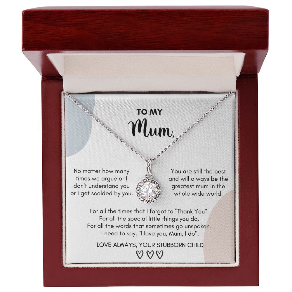 Gift for Mum - I need to say, "I love you, Mum... I do"