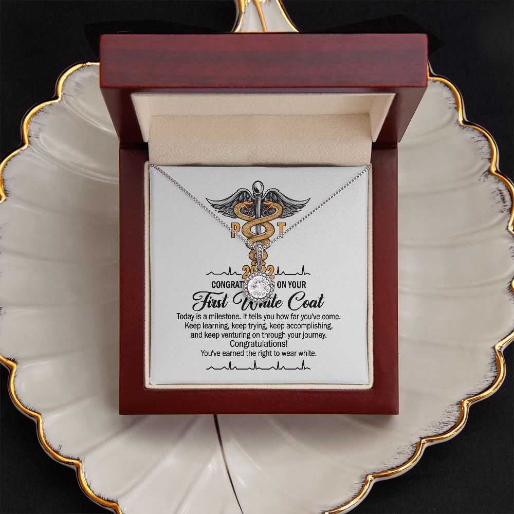 First White Coat Ceremony Physical Therapy School Student PT 2022 Eternal Hope Necklace Gifts