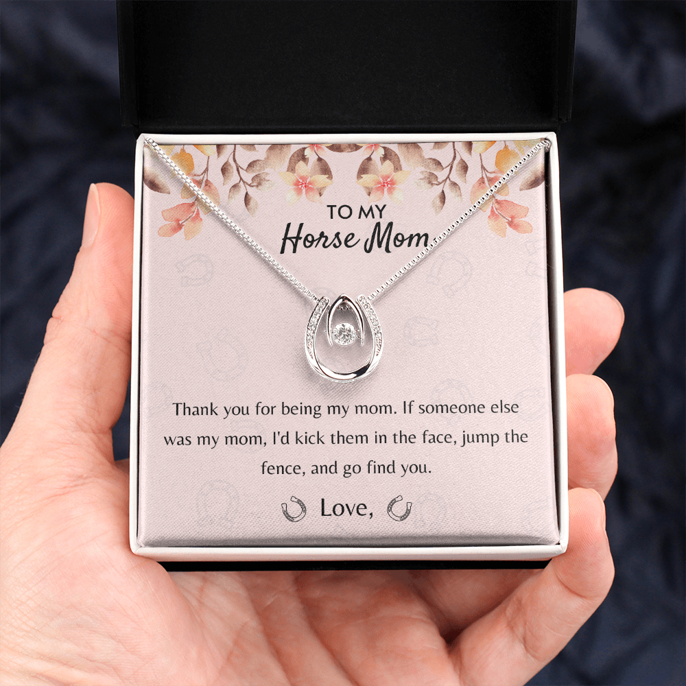 To My Horse Mom, Thank You For Being My Mom Necklace, Gift For Horse Lover