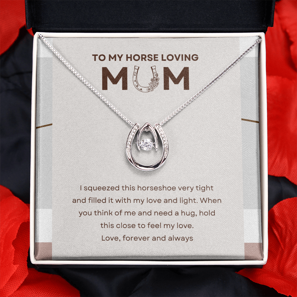 To My Horse Loving Mum, Lucky Horseshoe Necklace Gift for Mum, Gift Idea for Country Cowgirl