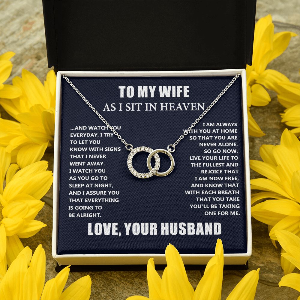 Husband Memorial Necklace - Loss of Husband Christmas Gift - To My Wife As I Sit In Heaven