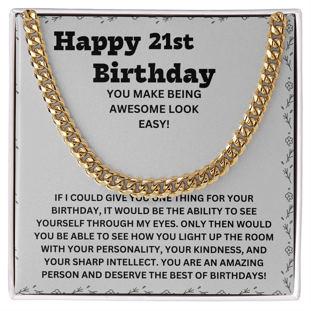 Give Him a Gift He'll Treasure Forever - Our Cuban Link Chain Necklace in Stainless Steel for His 21st Birthday