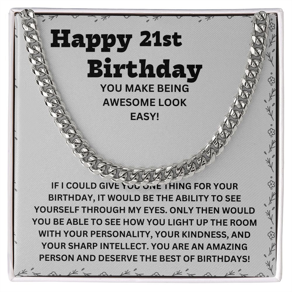 Give Him a Gift He'll Treasure Forever - Our Cuban Link Chain Necklace in Stainless Steel for His 21st Birthday