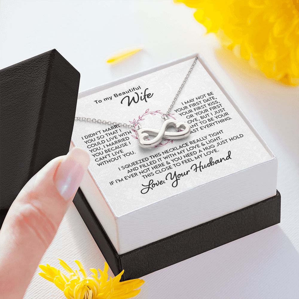 Gift for Wife I Can't Live Without You, Infinite Necklace