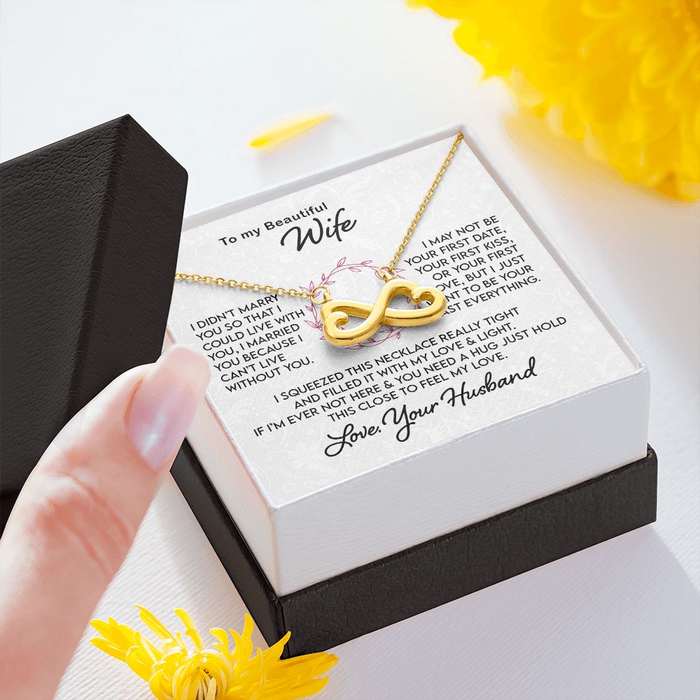 Gift for Wife I Can't Live Without You, Infinite Necklace