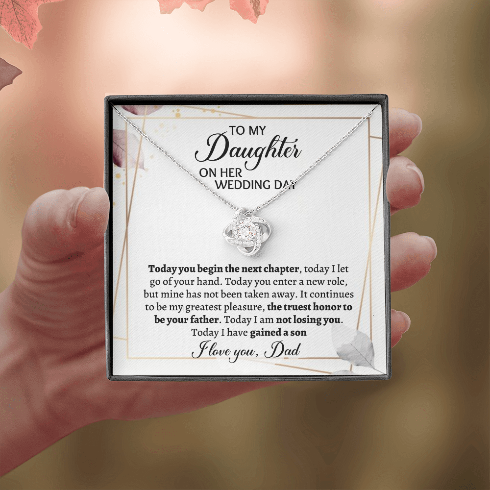 Wedding gift for Daughter - Today I have gained sn. I love you, Dad - JWshinee