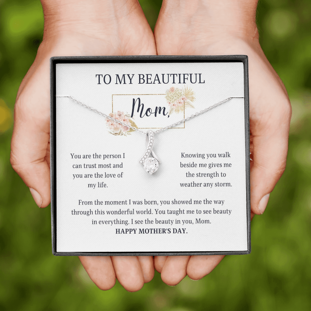 Mother's Day Gift - I see the beauty in you, Mom. - JWshinee