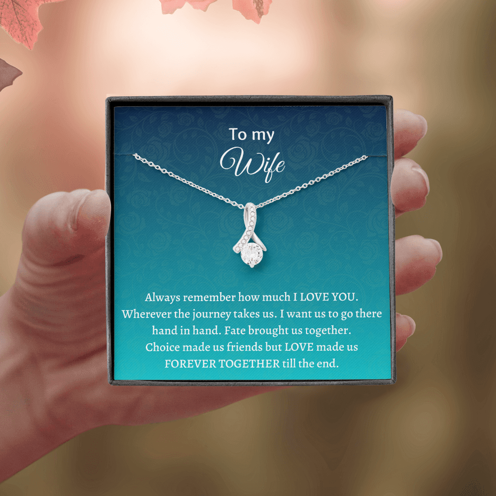 Gift for Wife - Choice made us friends but LOVE made us FOREVER TOGETHER till the end - JWshinee