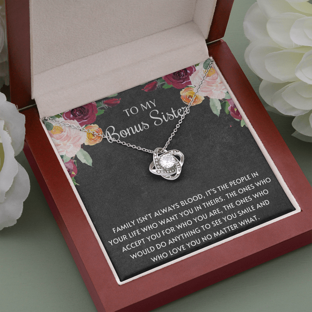 To My Bonus Sister Family Isn't Always Blood Love Knot Necklace, Step Sister Necklace, Unbiological Sister Gift - JWshinee
