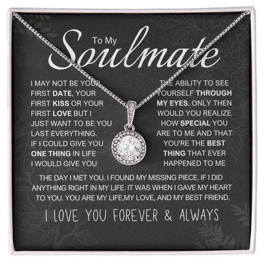 To My Soulmate - "My life, love and best friend" Sparkling Pendant