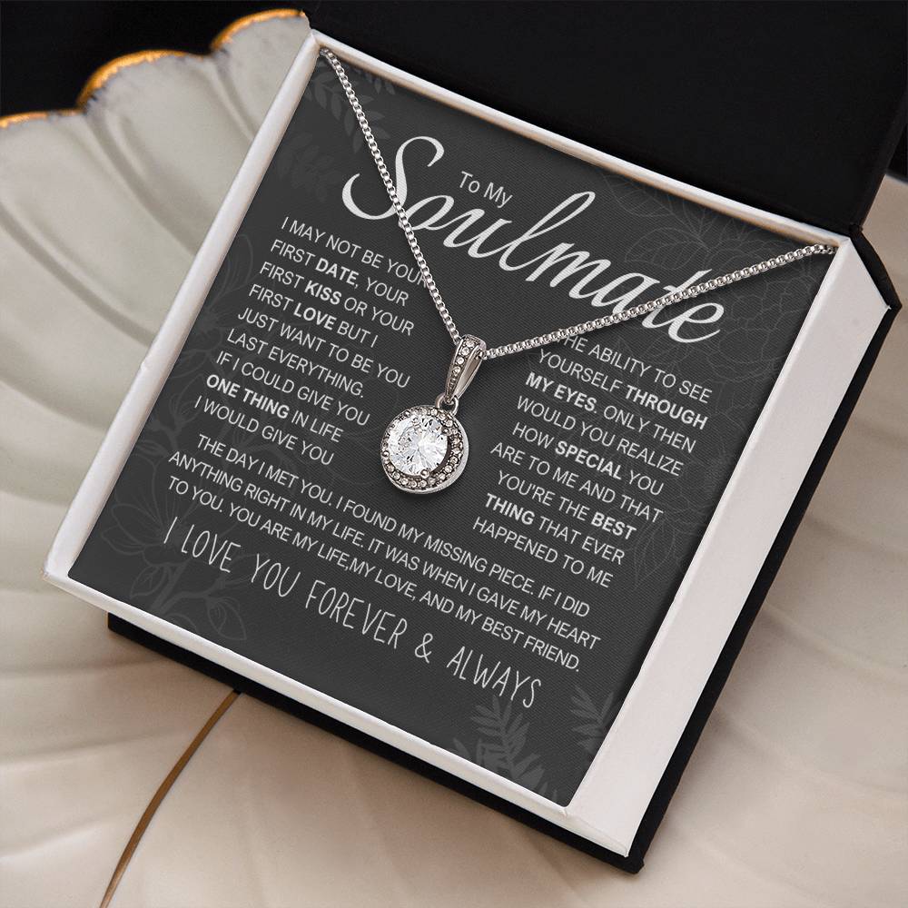 To My Soulmate - "My life, love and best friend" Sparkling Pendant