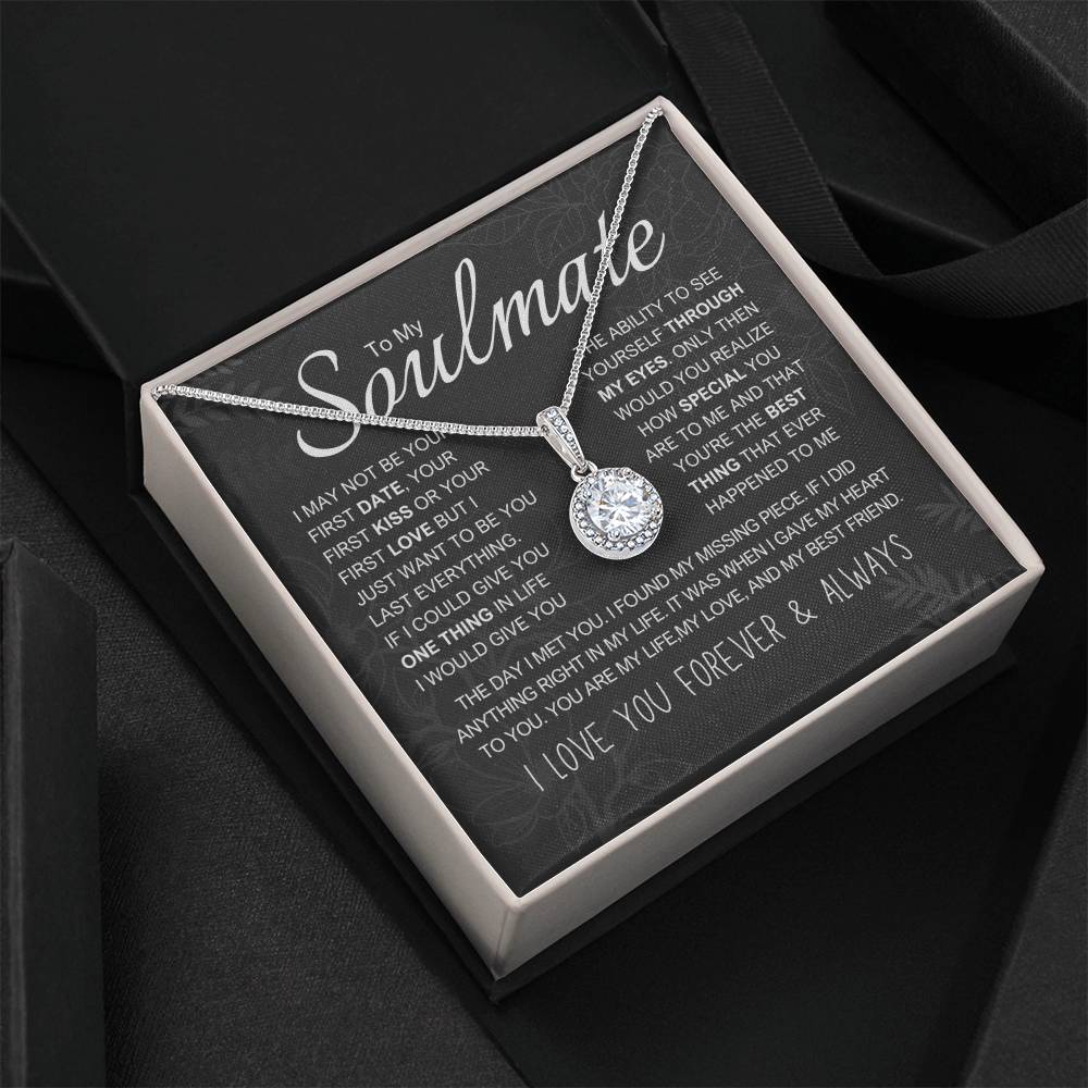 To My Soulmate - "My life, love and best friend" Sparkling Pendant