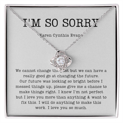 I'm Sorry Gift, Apology Necklace For Karen Evans