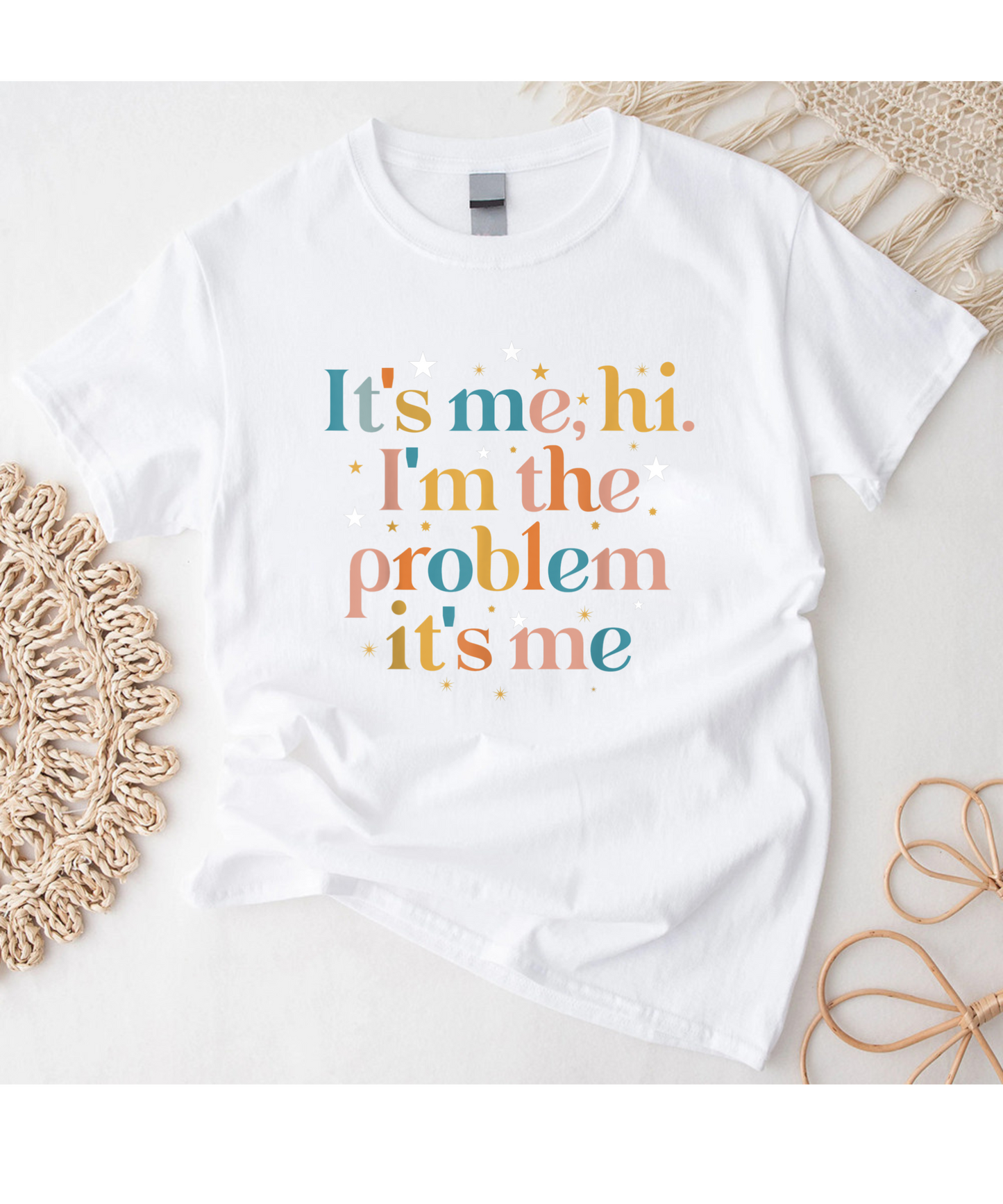 Its Me Hi I'm the Problem Its Me T-Shirt