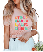 Load image into Gallery viewer, You Need To Calm Down T-Shirt

