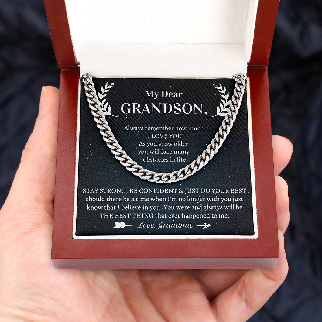 Gift Cuban Necklace for Grandson - You were and always will be THE BEST THING that ever happened to me. - JWshinee