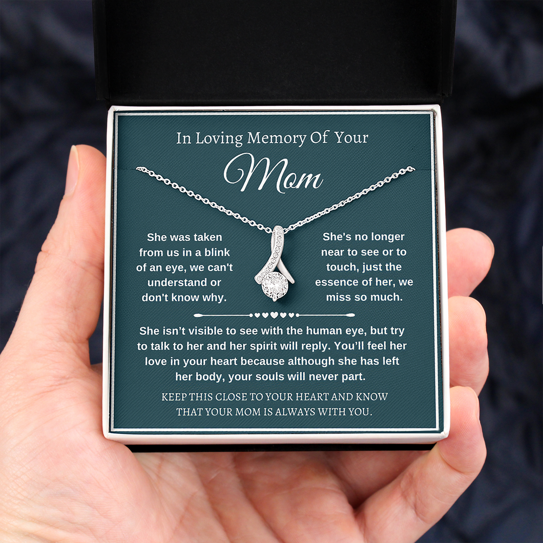 Gift for daughter loss of mom- She was taken from us in a blink of an eyes - JWshinee