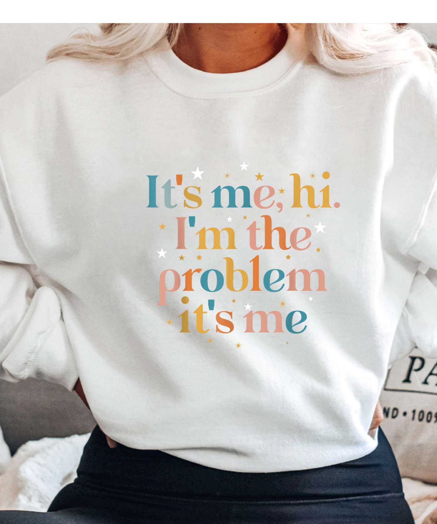 Its Me Hi I'm the Problem Its Me T-Shirt