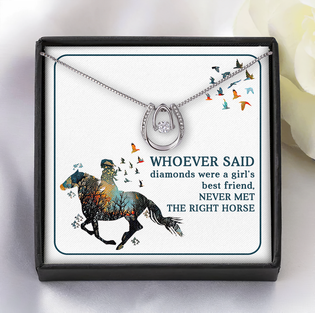 Horse Girl Necklace - Whoever Said Diamonds Were A Girl Best Friend Never Met The Right Horse - JWshinee