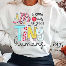 Load image into Gallery viewer, Personalized Teacher Shirt, Good Day to Teach Tiny Humans, Teacher Gifts, Gift from Student
