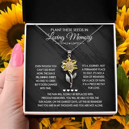 Sunflower Pendant Necklace Memorial Gift - You are in my thought and you are not alone - JWshinee