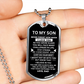 Dad's Love on Display: Personalized Dog Tag for Son - A Symbol of Affection and Appreciation