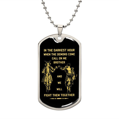 Brother Dog Tag, Samurai Dog Tag Chain Necklace For Brother We Will Fight Them Together B09VG6ZVFV