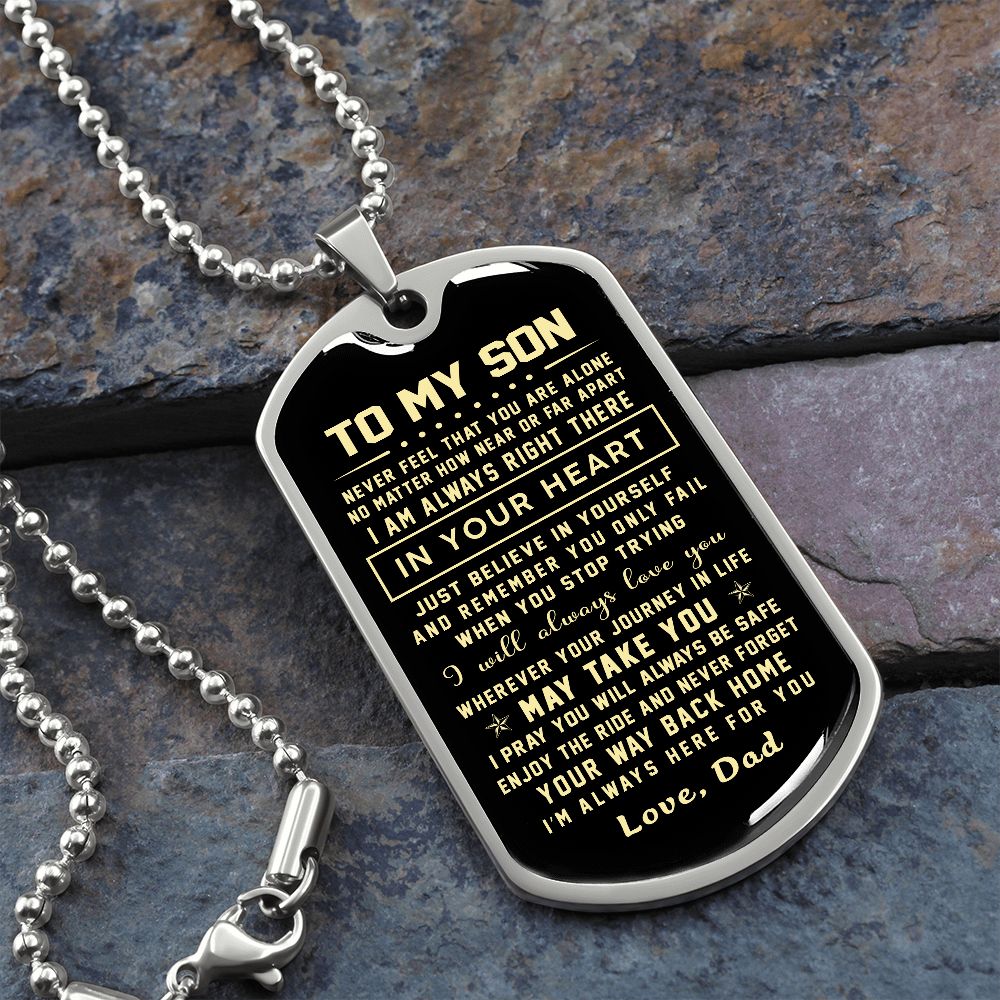 Son Dog Tag - To My Son I Am Always Right There In Your Heart B09VG74FLR