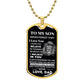 Meaningful Father-Son Gift: Personalized Dog Tag for Son with Customized Message from Dad
