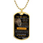Personalized Dog Tag for Son from Dad - Engraved Gift for Birthday or Special Occasion