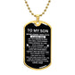 Dad's Love on Display: Personalized Dog Tag for Son - A Symbol of Affection and Appreciation