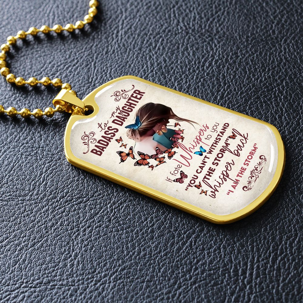 Daughter Dog Tag, To My Badass Daughter Dog Tag B0B155VF7L