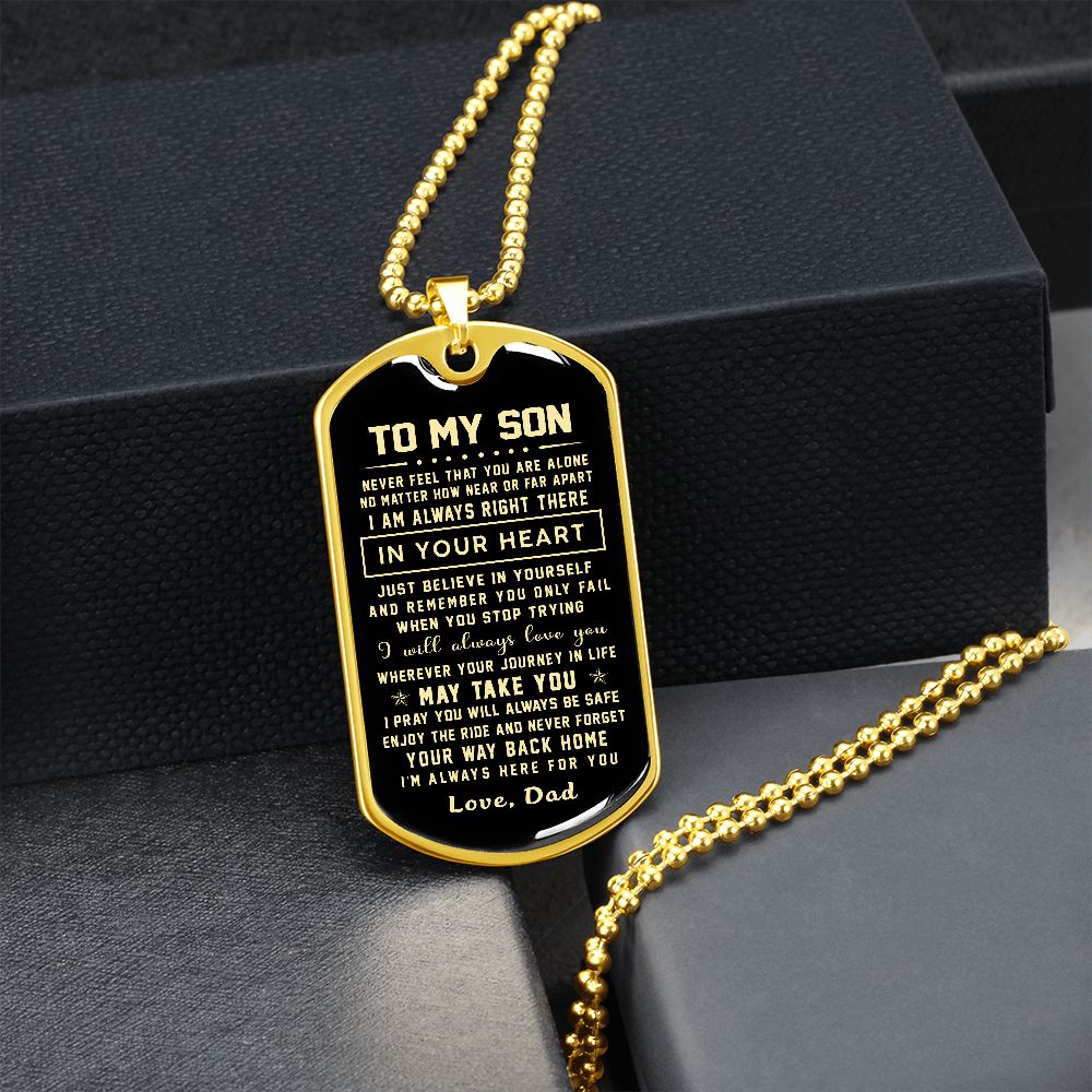 Son Dog Tag - To My Son I Am Always Right There In Your Heart B09VG74FLR