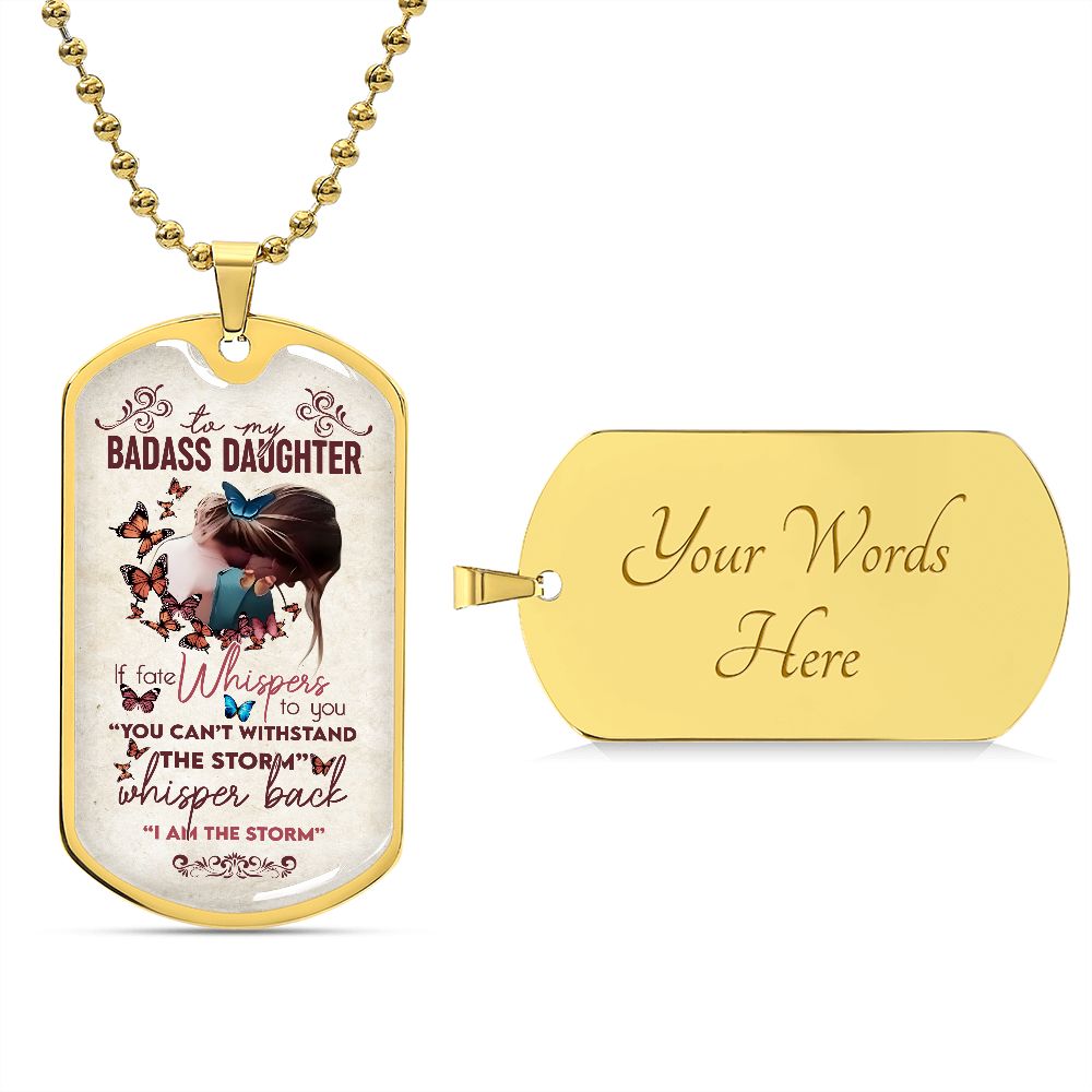 Daughter Dog Tag, To My Badass Daughter Dog Tag B0B155VF7L