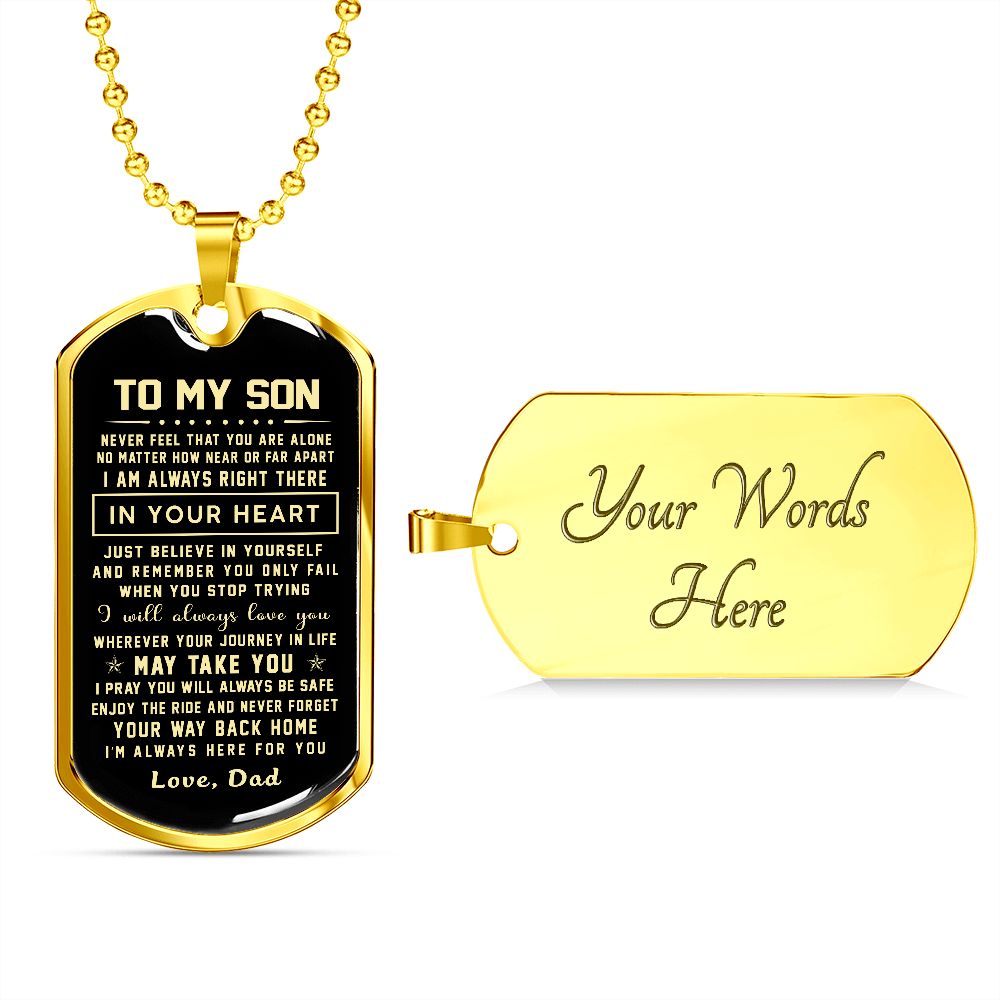 Son Dog Tag - To My Son I Am Always Right There In Your Heart B09VG74FLR