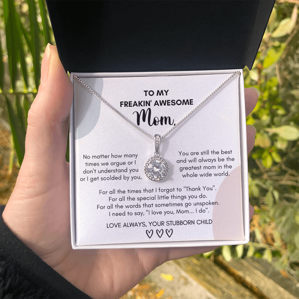 Gift for freakin' Mom- No matter how many times we argue - JWshinee