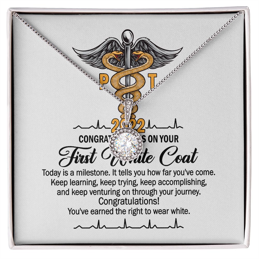 First White Coat Ceremony Physical Therapy School Student PT 2022 Eternal Hope Necklace Gifts