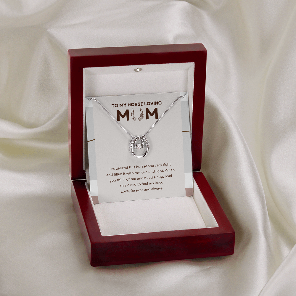 To My Horse Loving Mum, Lucky Horseshoe Necklace Gift for Mum, Gift Idea for Country Cowgirl