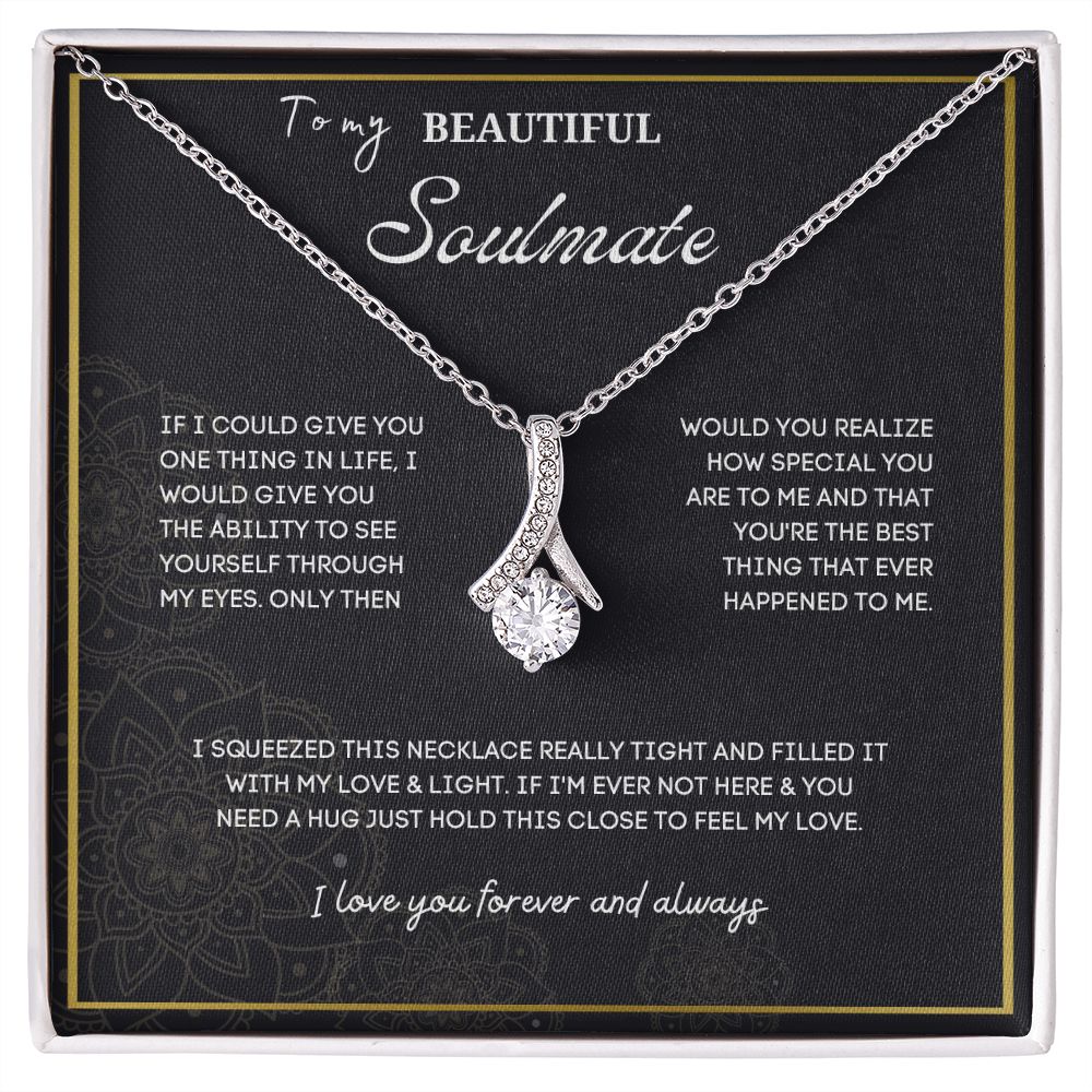To My Soulmate Necklace: A Romantic and Heartfelt Gift for Your Forever Love, Soulmate Gift, Love Necklace Gifts Hers, Gift For Love Of My Life SNJW23-270210