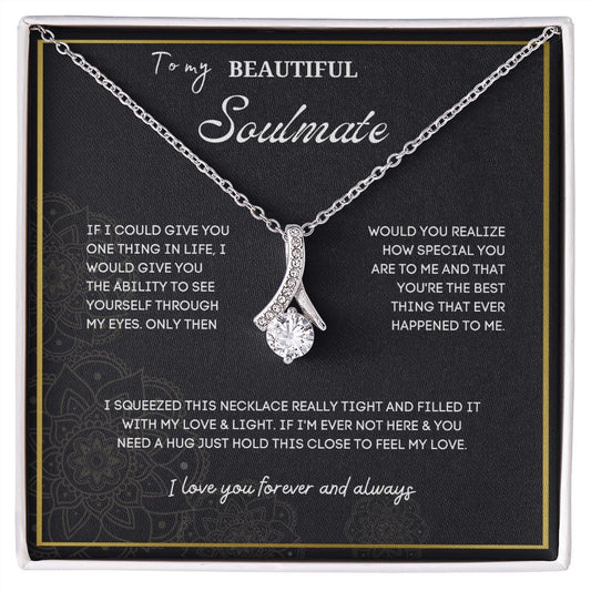 To My Soulmate Necklace: A Romantic and Heartfelt Gift for Your Forever Love, Soulmate Gift, Love Necklace Gifts Hers, Gift For Love Of My Life SNJW23-270210