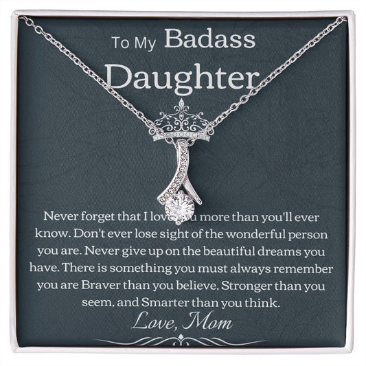 To My Badass Daughter Necklace - Endless Love and Support, Badass Daughter Gift, Badass Daughter Jewelry, Badass Daughter Necklace, Daughter Gift From Mom or Dad SNJW23-230214