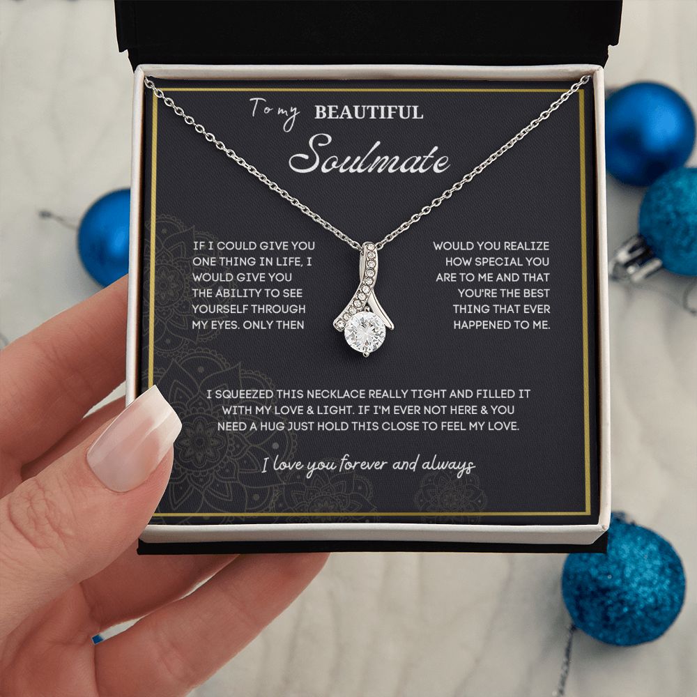 To My Soulmate Necklace: A Romantic and Heartfelt Gift for Your Forever Love, Soulmate Gift, Love Necklace Gifts Hers, Gift For Love Of My Life SNJW23-270210