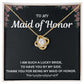 Elegant Maid of Honor Necklace - A True Friend Deserves the Best - A Heartfelt Gift for Your Maid of Honor