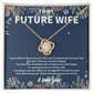 "Unique Future Wife Necklace - Thoughtful Fiancé Gift for Her | To My Beautiful Future Wife Message Card Included"