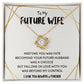 Future Wife Gifts - Surprise Her with a Necklace That Will Steal Her Heart Away | 'To My Future Wife' Message Card Included"