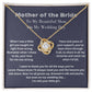 Mother of the Bride Necklace - A Stunning and Thoughtful Gift - A Timeless Keepsake for a Special Day